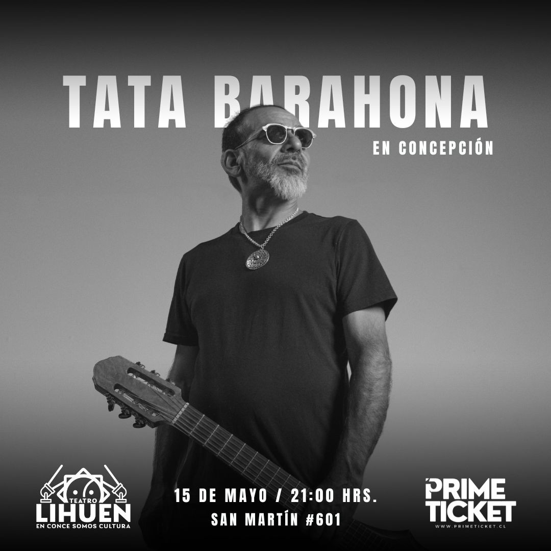 Tata Barahona en Concepción 