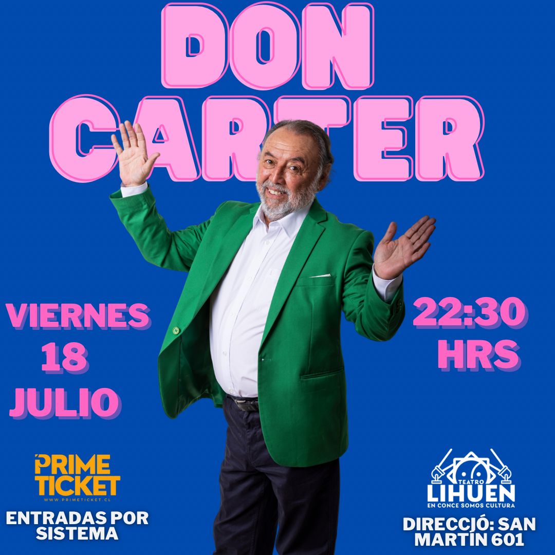 DON CARTER EN TEATRO LIHUÉN