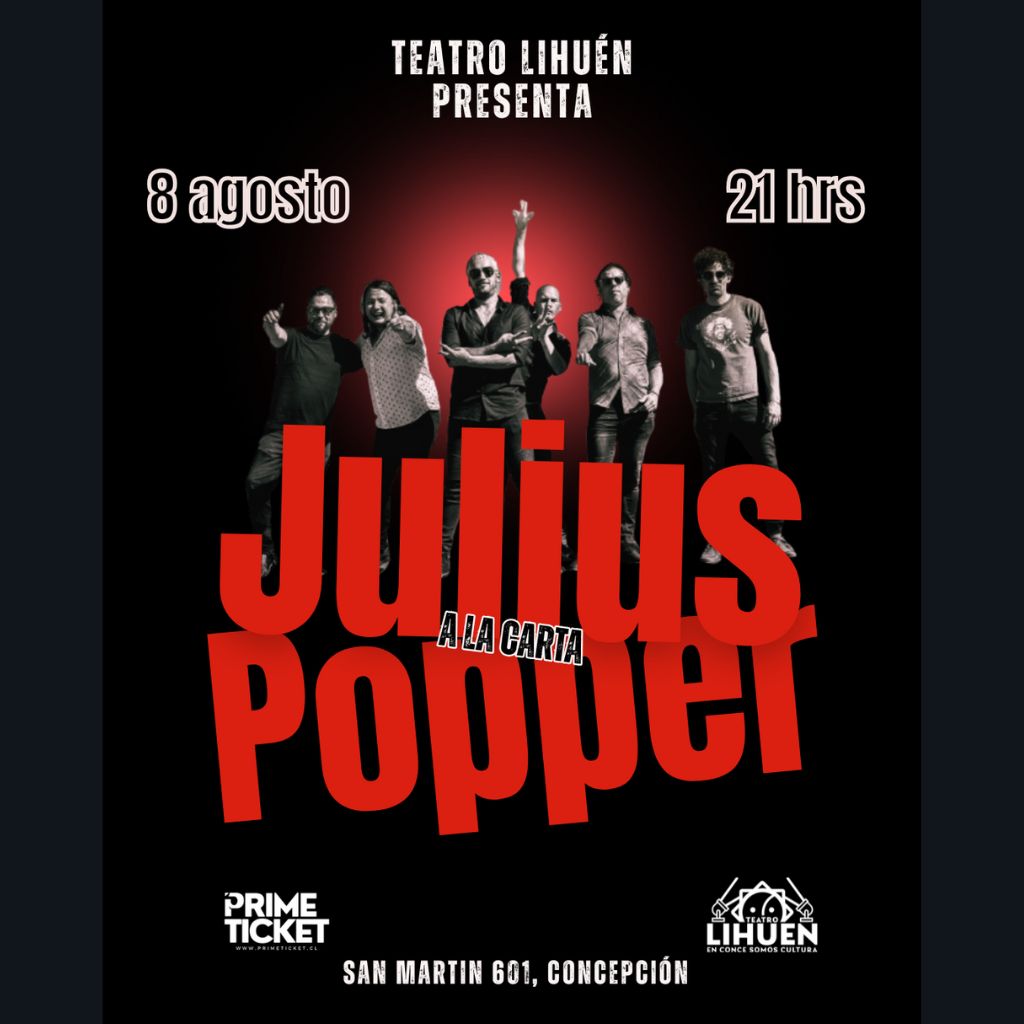 JULIUS POPPER "A LA CARTA" EN CONCEPCIÓN