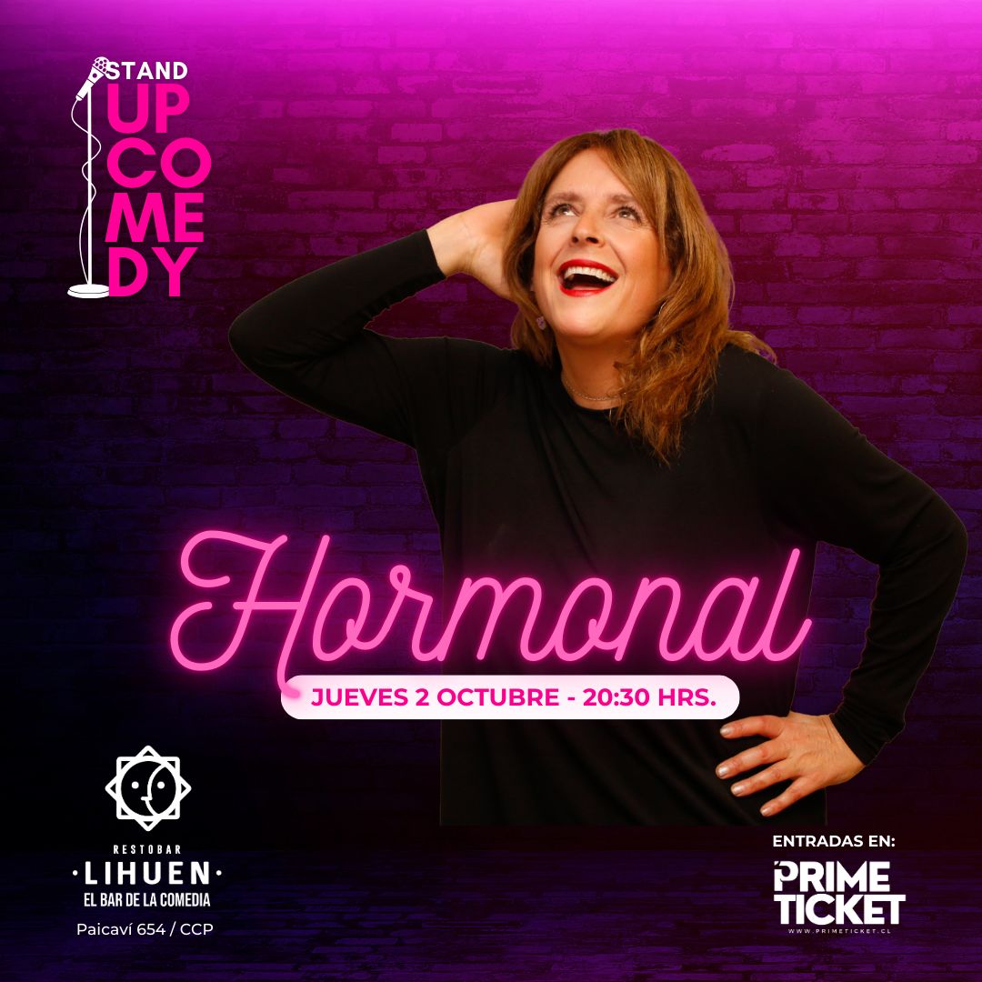 Hormonal Stand Up Comedy