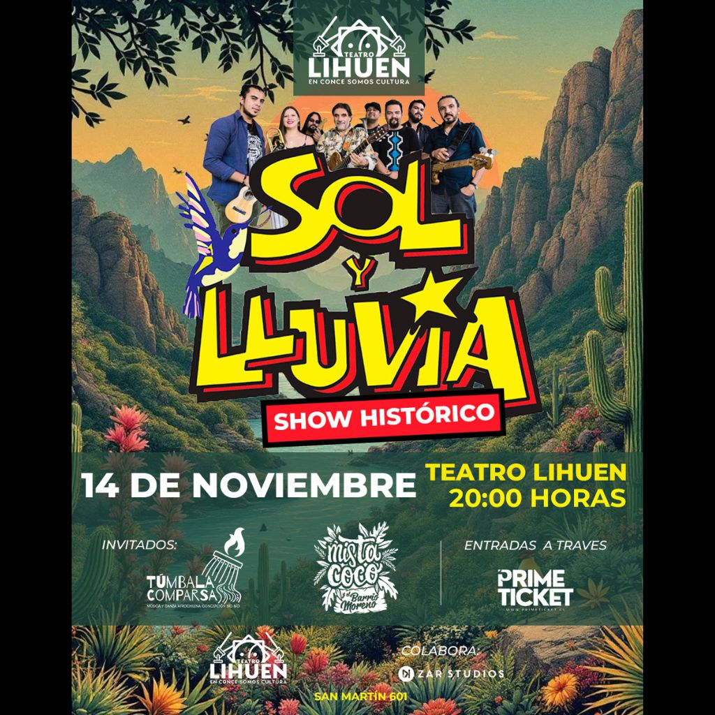 SOL Y LLUVIA - SHOW HISTÓRICO EN TEATRO LIHUÉN