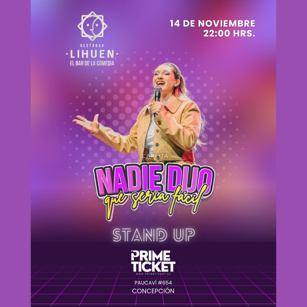 CARLITA PRESENTA "NADIE DIJO QUE SERÍA FÁCIL" en Concepción 