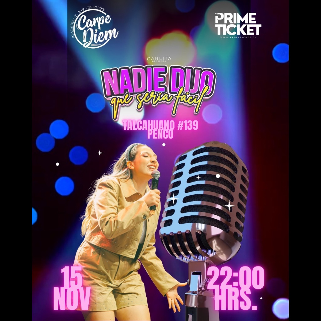 Carlita presenta “Nadie Dijo Que Sería Fácil” en Carpe Diem
