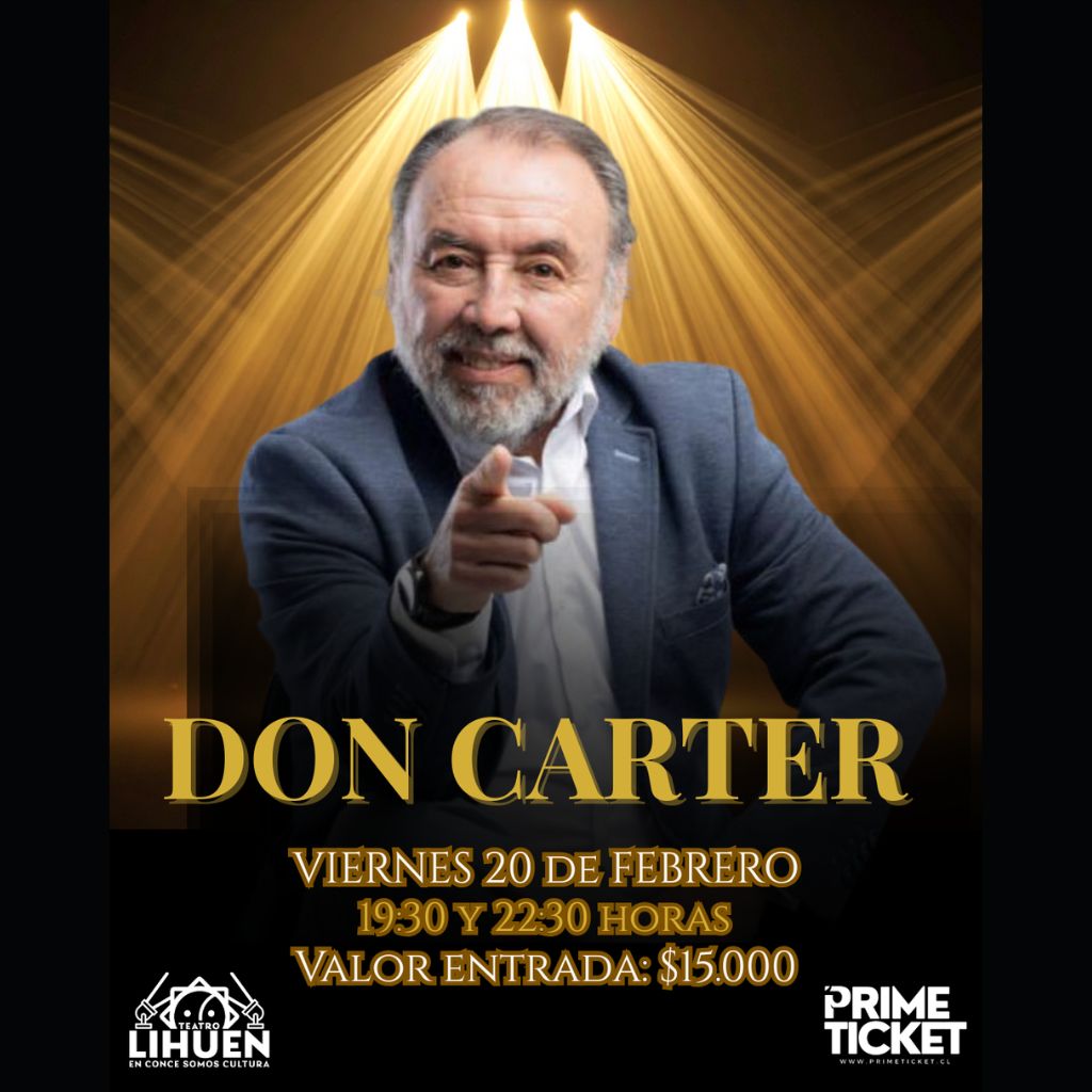DON CARTER EN TEATRO LIHUÉN DOBLE FUNCIÓN