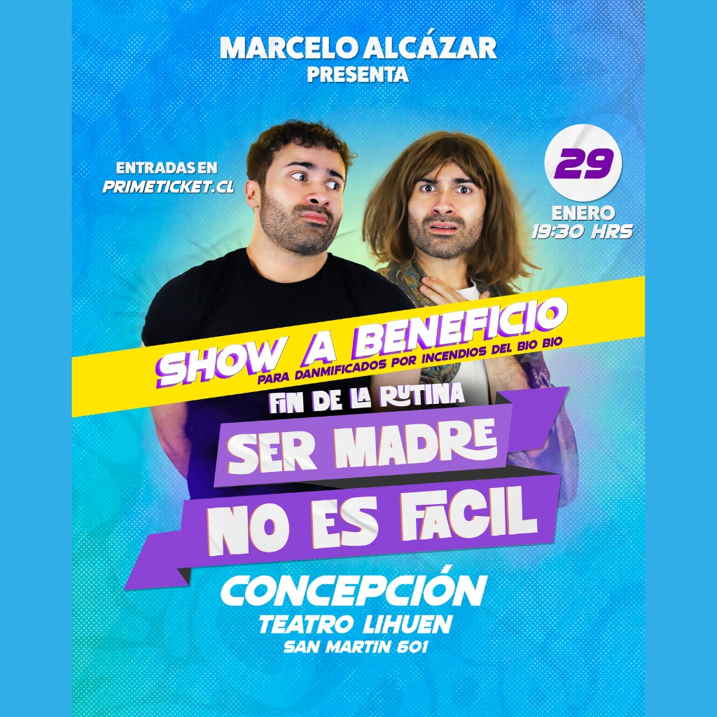 EVENTO A BENEFICIO : SER MADRE NO ES FÁCIL