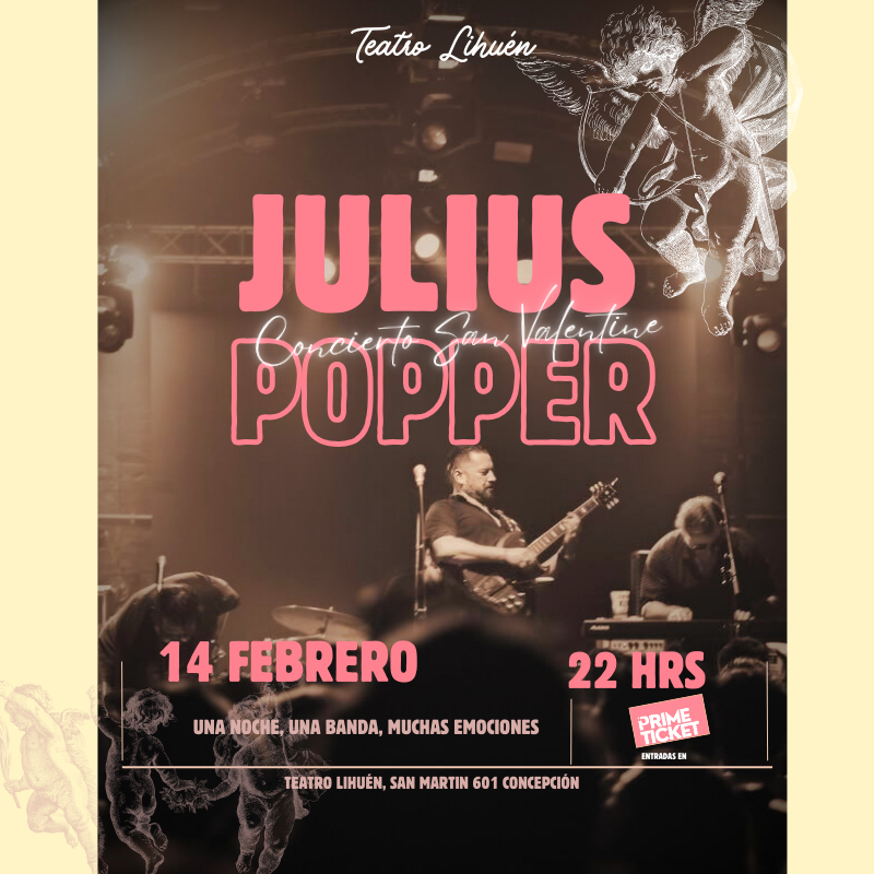 JULIUS POPPER CONCIERTO DE SAN VALENTÍN EN TEATRO LIHUÉN