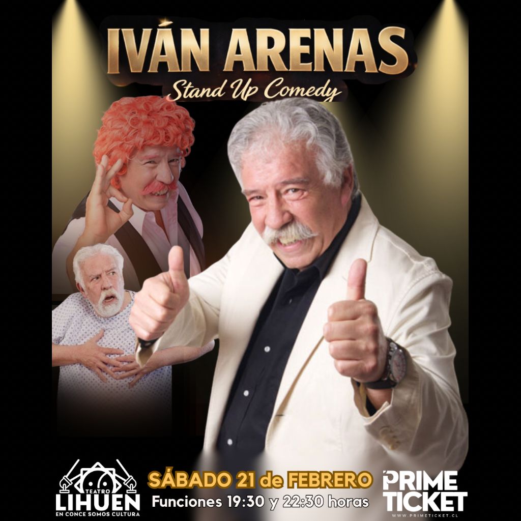 IVAN ARENAS EN TEATRO LIHUÉN DOBLE FUNCIÓN