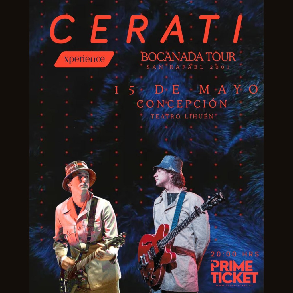 CERATI XPERIENCE: BOCANADA TOUR en Teatro Lihuén