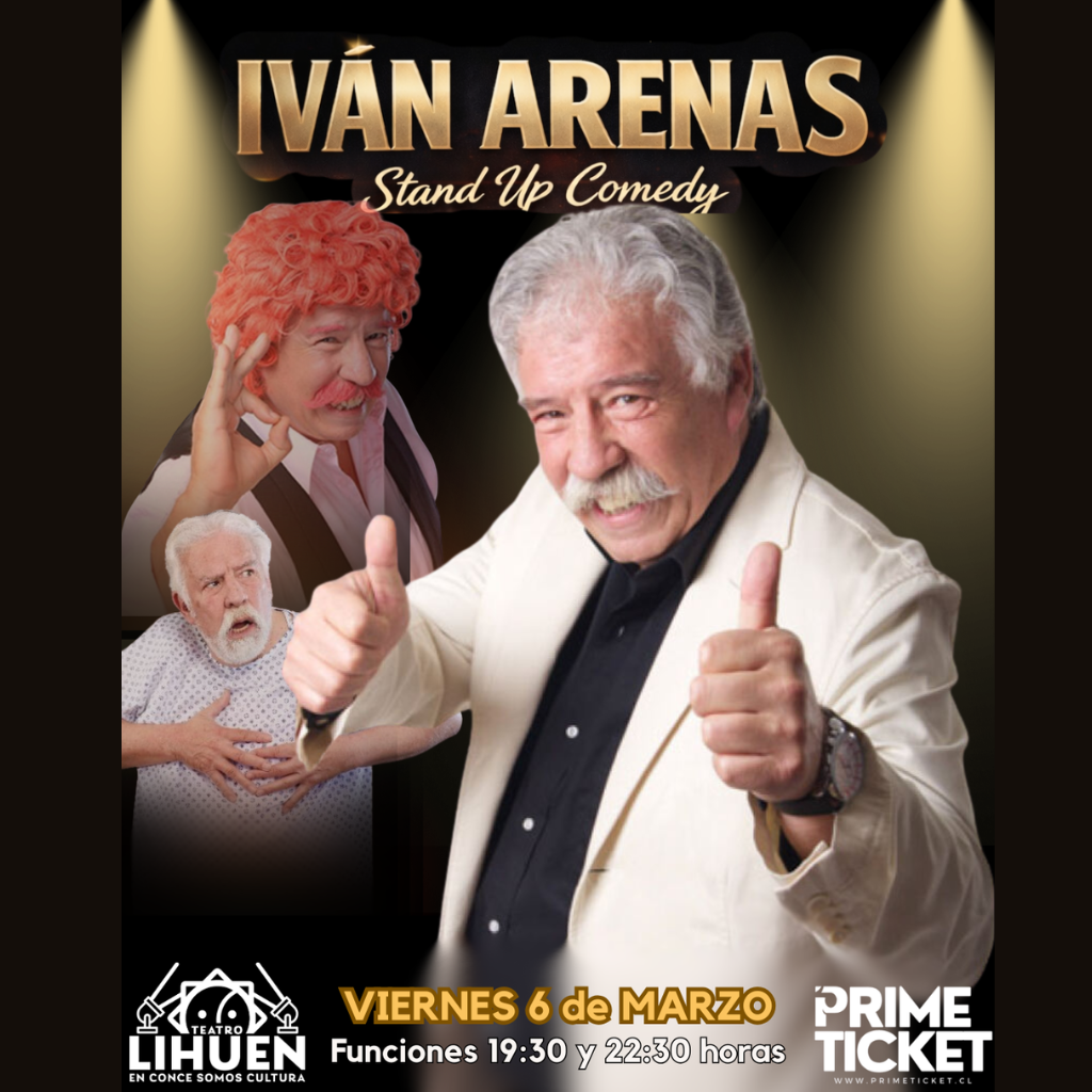IVAN ARENAS EN TEATRO LIHUÉN DOBLE FUNCIÓN