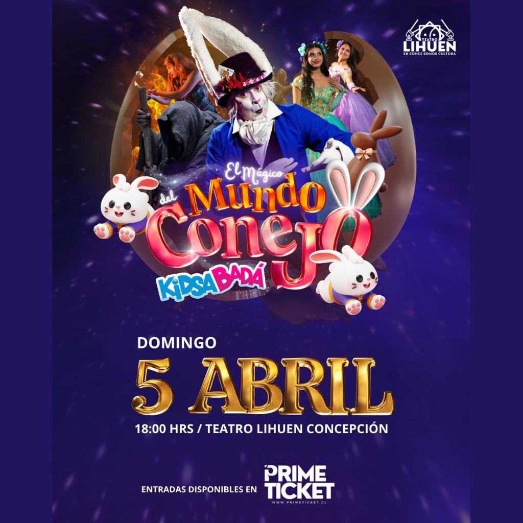Kidsabadá y el mágico mundo del conejo en Concepción