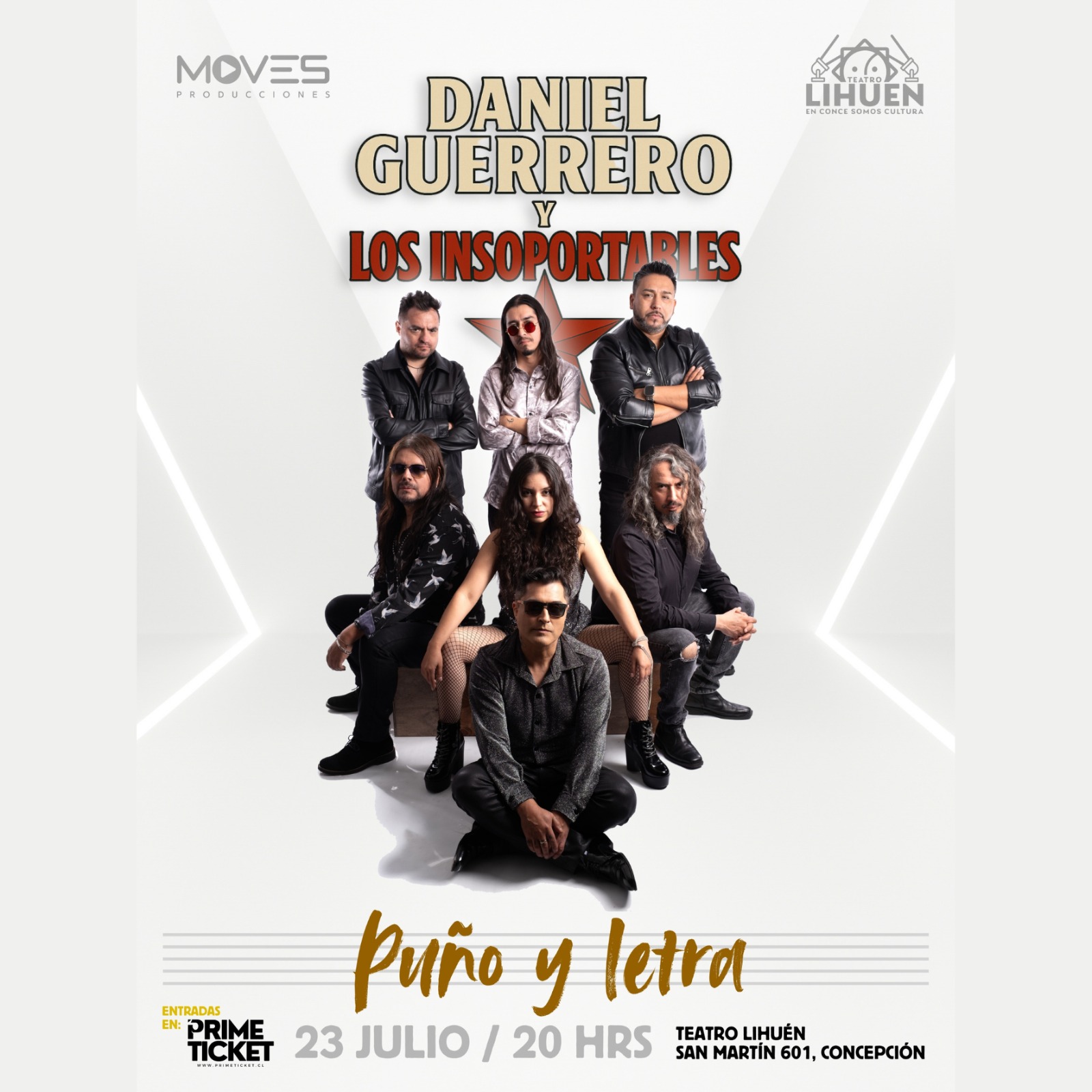 Daniel Guerrero y Los Insoportables presentan: “Puño y Letra”