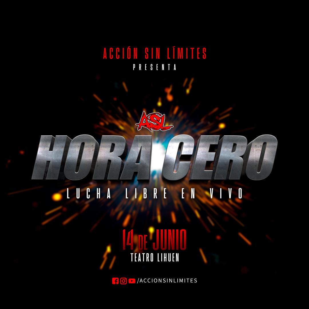 ASL Lucha Libre presenta HORA CERO
