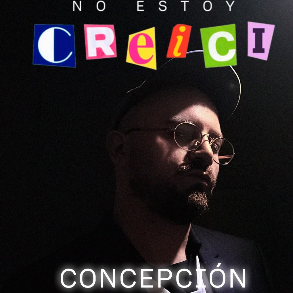 La Mafe noestoycreici vuelve a Concepción