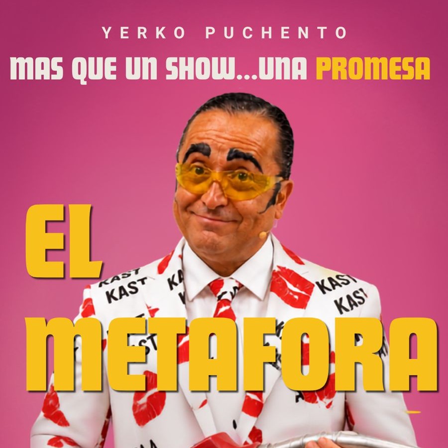 YERKOPUCHENTO: EL METÁFORA 