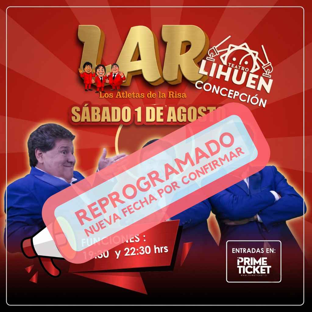 LOS ATLETAS DE LA RISA EN TEATRO LIHUÉN 19:30 HORAS
