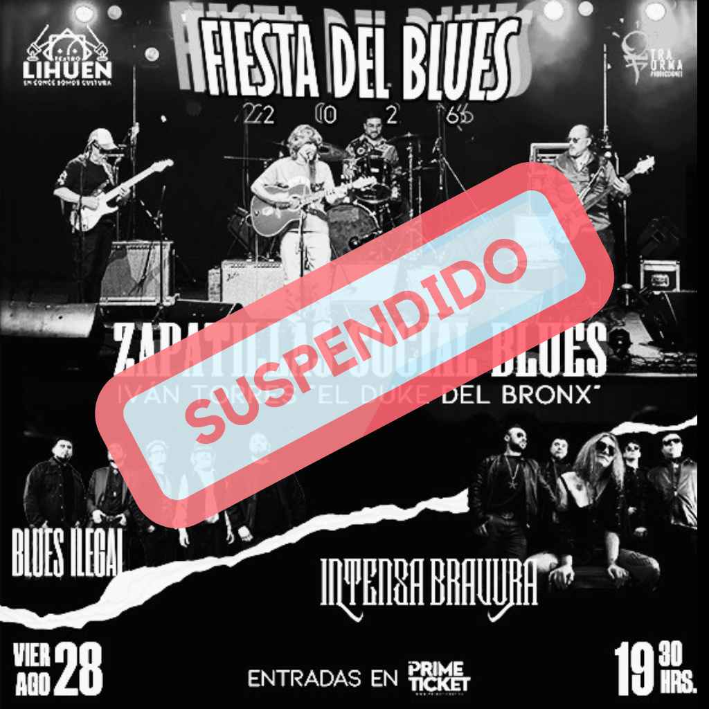 FIESTA DEL BLUES - IVÁN TORRES Y ZAPATILLAS SOCIAL BLUES + BLUES ILEGAL + INTENSA BRAVURA