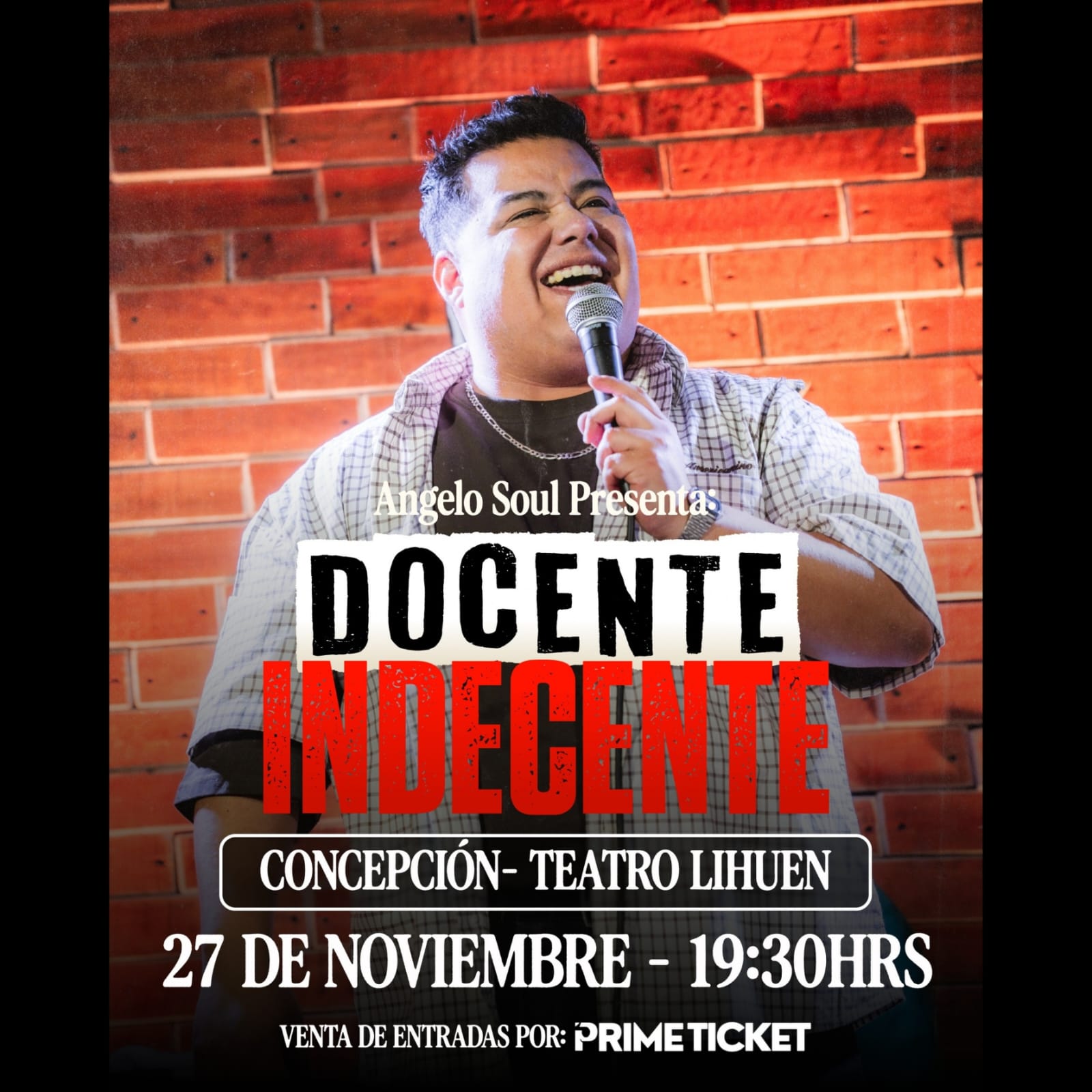 Angelo Soul presenta "DOCENTE INDECENTE" en Teatro Lihuén 19:30 horas