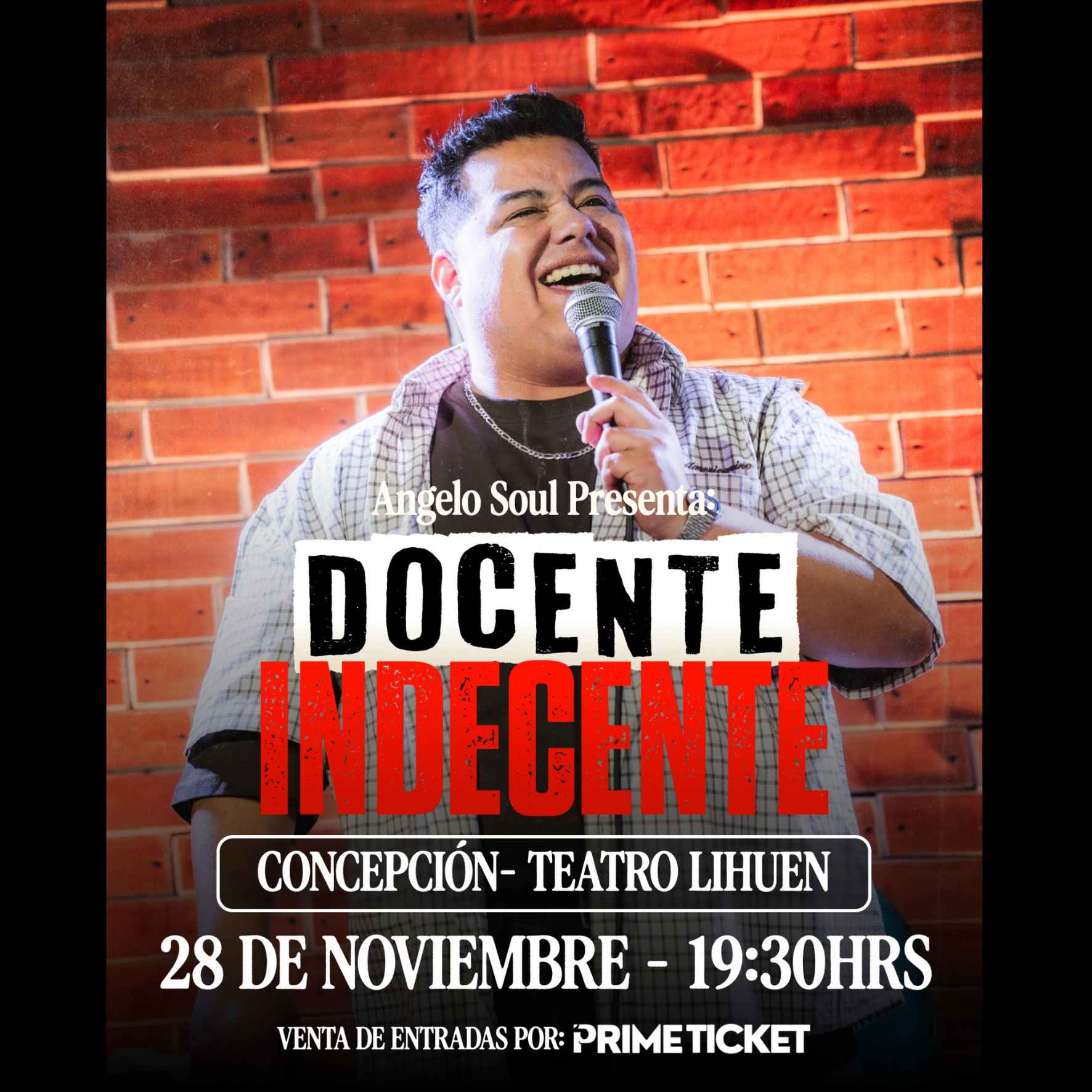 Angelo Soul presenta "DOCENTE INDECENTE" en Teatro Lihuén 19:30 horas
